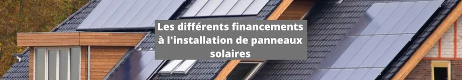 Les differents financements à l'installation de panneaux solaires