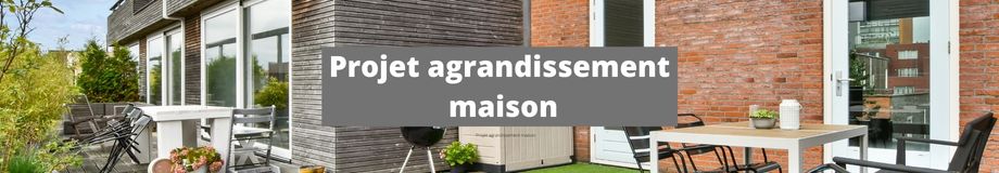 Projet agrandissement maison